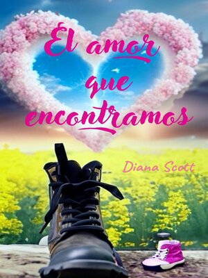 cover image of El amor que encontramos